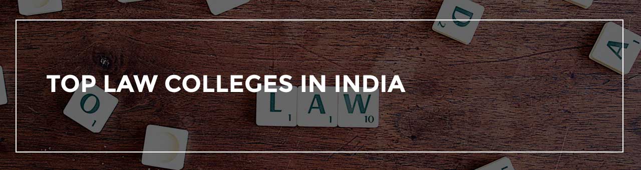 Top Law Colleges in India Top Law Colleges in India
